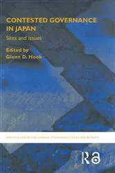 Book cover of Contested Governance in Japan by Glenn D. Hook