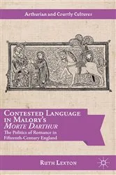 Book cover of Contested Language in Malory's Morte Darthur by R. Lexton