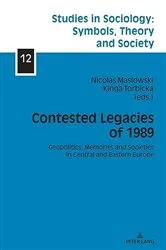 Book cover of Contested Legacies of 1989 by Eva Abramuszkinová Pavlíková