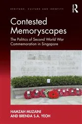 Book cover of Contested Memoryscapes by Hamzah Muzaini