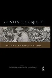 Book cover of Contested Objects by Nicholas J. Saunders