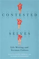 Book cover of Contested Selves by Katja Herges