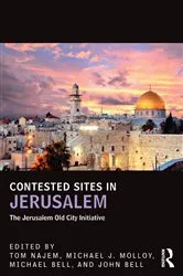 Book cover of Contested Sites in Jerusalem by Tom Najem