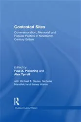 Book cover of Contested Sites by Paul A. Pickering