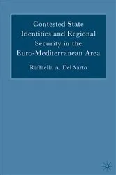 Book cover of Contested State Identities and Regional Security in the Euro-Mediterranean Area by Unknown