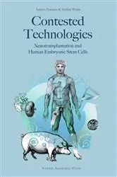 Book cover of Contested Technologies by Anders Persson