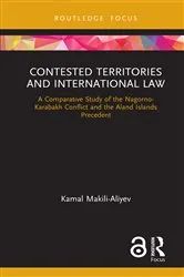 Book cover of Contested Territories and International Law by Kamal Makili-Aliyev