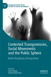 Book cover of Contested Transparencies, Social Movements and the Public Sphere by Stefan Berger