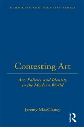 Book cover of Contesting Art by Jeremy MacClancy