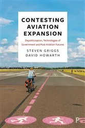 Book cover of Contesting Aviation Expansion by Steven Griggs