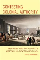 Book cover of Contesting Colonial Authority by Poonam Bala