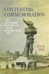 Book cover of Contesting Commemoration by Unknown