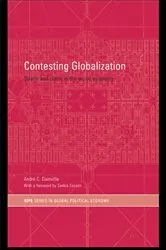 Book cover of Contesting Globalization by André C. Drainville