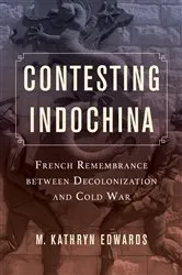 Book cover of Contesting Indochina by Unknown