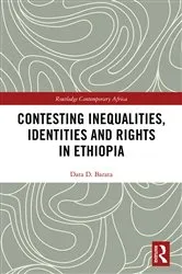 Book cover of Contesting Inequalities, Identities and Rights in Ethiopia by Data D. Barata