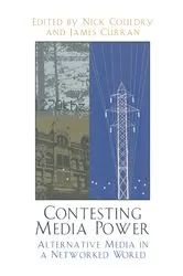 Book cover of Contesting Media Power by Nick Couldry