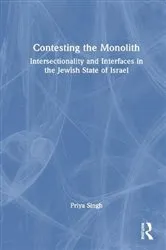 Book cover of Contesting the Monolith by Priya Singh