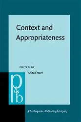 Book cover of Context and Appropriateness by Anita Fetzer
