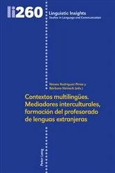 Book cover of Contextos multilinguees. Mediadores interculturales, formación del profesorado de lenguas extranjeras by Unknown