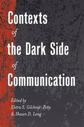 Book cover of Contexts of the Dark Side of Communication by Thomas Socha