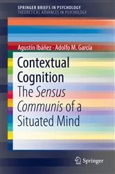 Book cover of Contextual Cognition by Agustín Ibáñez
