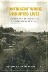 Book cover of Contingent Work, Disrupted Lives by Belinda Leach
