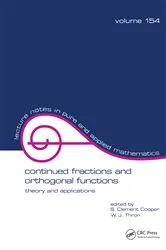 Book cover of Continued Fractions and Orthogonal Functions by S. Clement Cooper