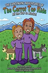 Book cover of Continuing Adventures of the Carrot-Top Kids by Chris Pittard