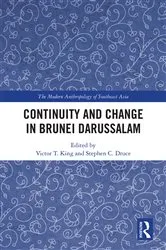 Book cover of Continuity and Change in Brunei Darussalam by Victor T. King