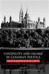 Book cover of Continuity and Change in Canadian Politics by Michelmann, Hans, J.