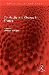 Book cover of Continuity and Change in France by Vincent Wright