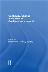 Book cover of Continuity, Change and Crisis in Contemporary Ireland by Brian Girvin
