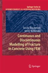 Book cover of Continuous and Discontinuous Modelling of Fracture in Concrete Using FEM by Jacek Tejchman