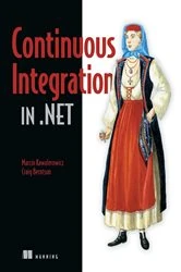 Book cover of Continuous Integration in .NET by Craig Berntson