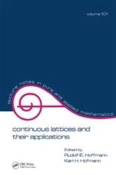 Book cover of Continuous Lattices and Their Applications by Rudolf E. Hoffmann