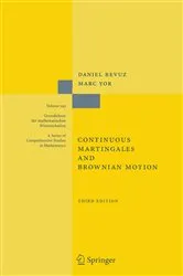 Book cover of Continuous Martingales and Brownian Motion (3rd ed.) by Daniel Revuz