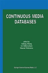 Book cover of Continuous Media Databases by Aidong Zhang