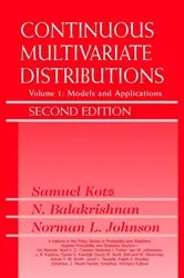 Book cover of Continuous Multivariate Distributions, Volume 1 (2nd ed.) by Samuel Kotz
