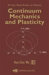 Book cover of Continuum Mechanics and Plasticity by Han-Chin Wu