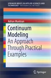 Book cover of Continuum Modeling by Adrian Muntean