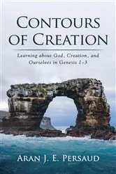 Book cover of Contours of Creation by Aran J. E. Persaud