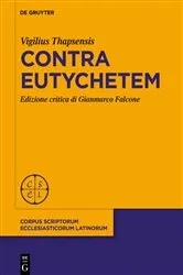 Book cover of Contra Eutychetem by Vigilius Thapsensis