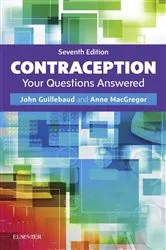 Book cover of Contraception: Your Questions Answered E-Book (7th ed.) by Guillebaud MA, FRCSEd, FRCOG(Hon), FFSRH(Hon), FCOG(SA), John