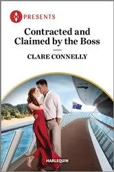 Book cover of Contracted and Claimed by the Boss by Clare Connelly