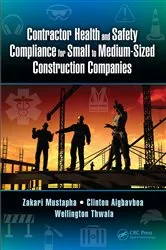 Book cover of Contractor Health and Safety Compliance for Small to Medium-Sized Construction Companies by Unknown