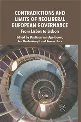 Book cover of Contradictions and Limits of Neoliberal European Governance by J. Drahokoupil