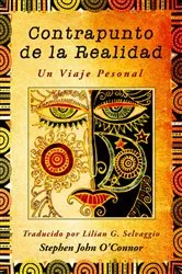 Book cover of Contrapunto de la Realidad by Stephen John O'Connor