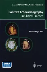 Book cover of Contrast Echocardiography in Clinical Practice by Jose L. Zamorano