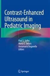 Book cover of Contrast-Enhanced Ultrasound in Pediatric Imaging by Paul S. Sidhu