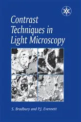 Book cover of Contrast Techniques in Light Microscopy by S. Bradbury and P.J. Evennett